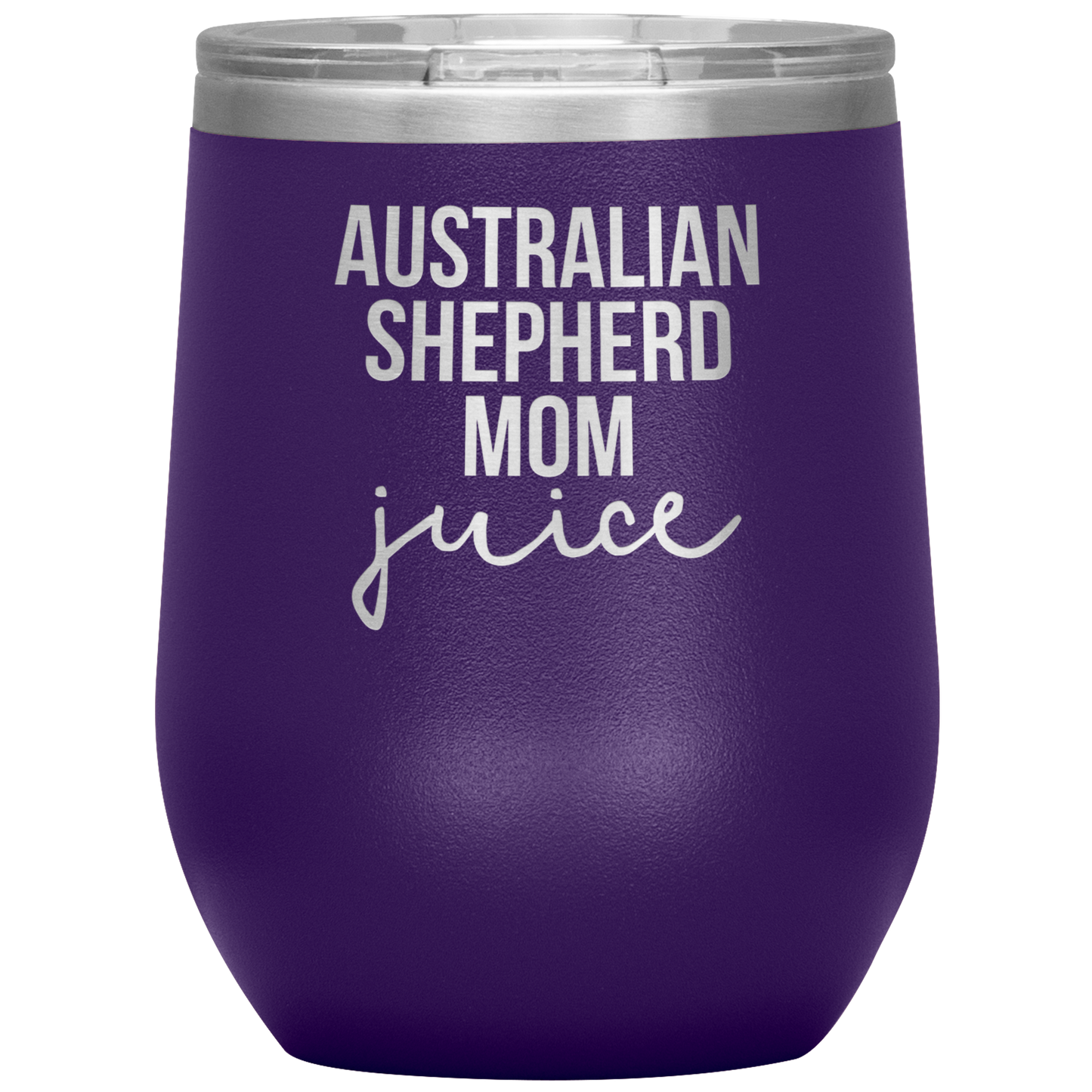 Australian Shepherd Mom Wine Tumbler, Funny Travel Wine Cup, Birthday Gifts for Men and Women