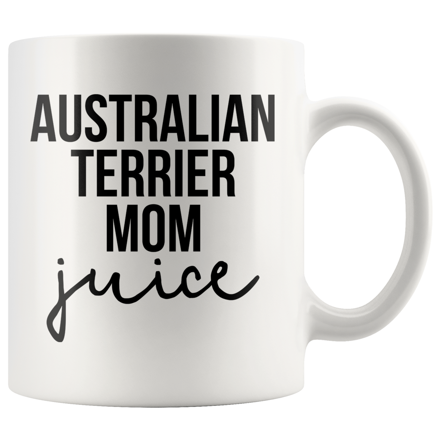 Australian Terrier Mom Gifts, Coffee Mug, Two Tone Accent Cup, Birthday Gift for Men and Women