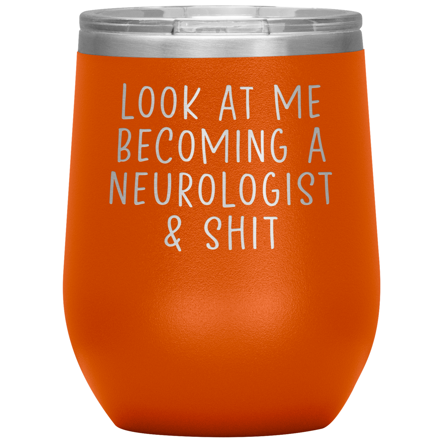 Neurologist Wine Tumbler, Neurologist Gifts, Travel Wine Cup, Birthday Gifts for Men and Women