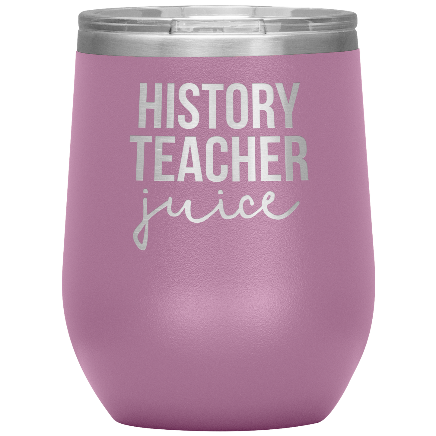 History Teacher Wine Tumbler, History Teacher Gifts, Travel Wine Cup, Birthday Gifts for Men and Women