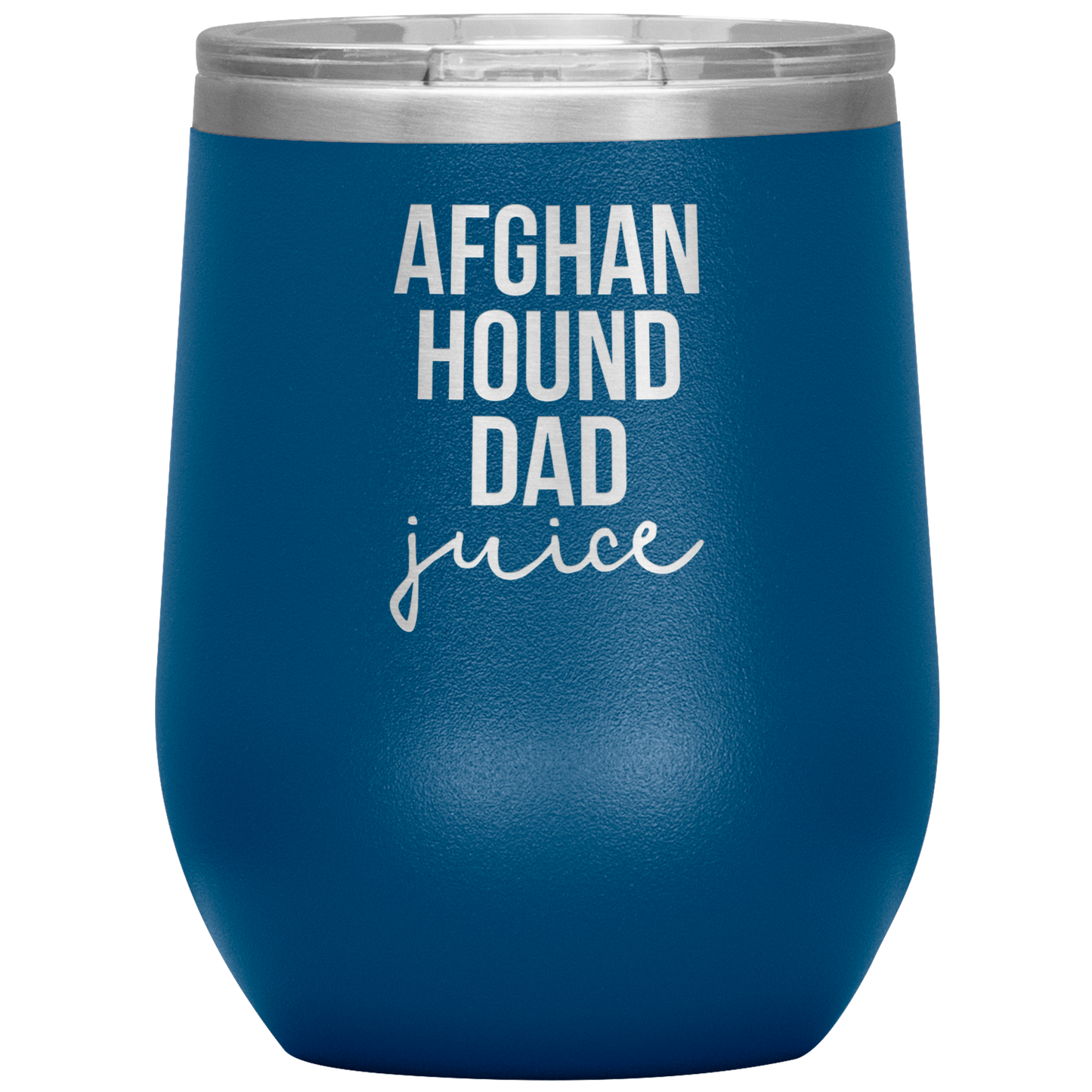 Afghan Hound Dad Wine Tumbler, Funny Travel Wine Cup, Birthday Gifts for Men and Women