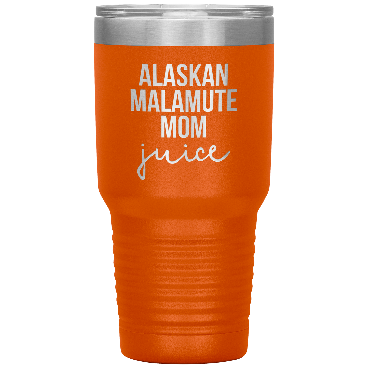 Alaskan Malamute Mom Tumbler, Funny Travel Coffee Mug, Birthday Gifts for Men and Women