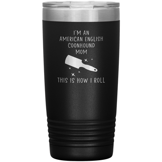 American English Coonhound Mom Tumbler, Funny Travel Coffee Mug, Birthday Gifts for Men and Women