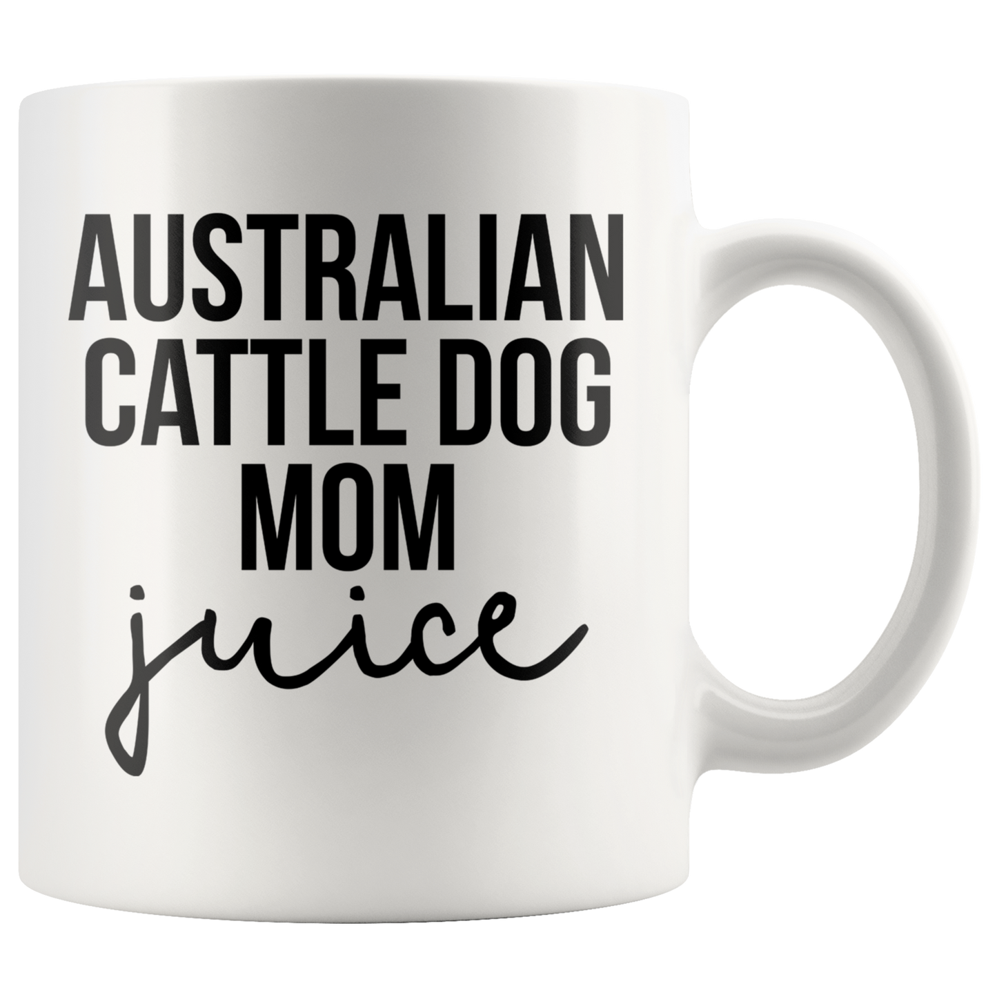 Australian Cattle Dog Mom Gifts, Coffee Mug, Two Tone Accent Cup, Birthday Gift for Men and Women