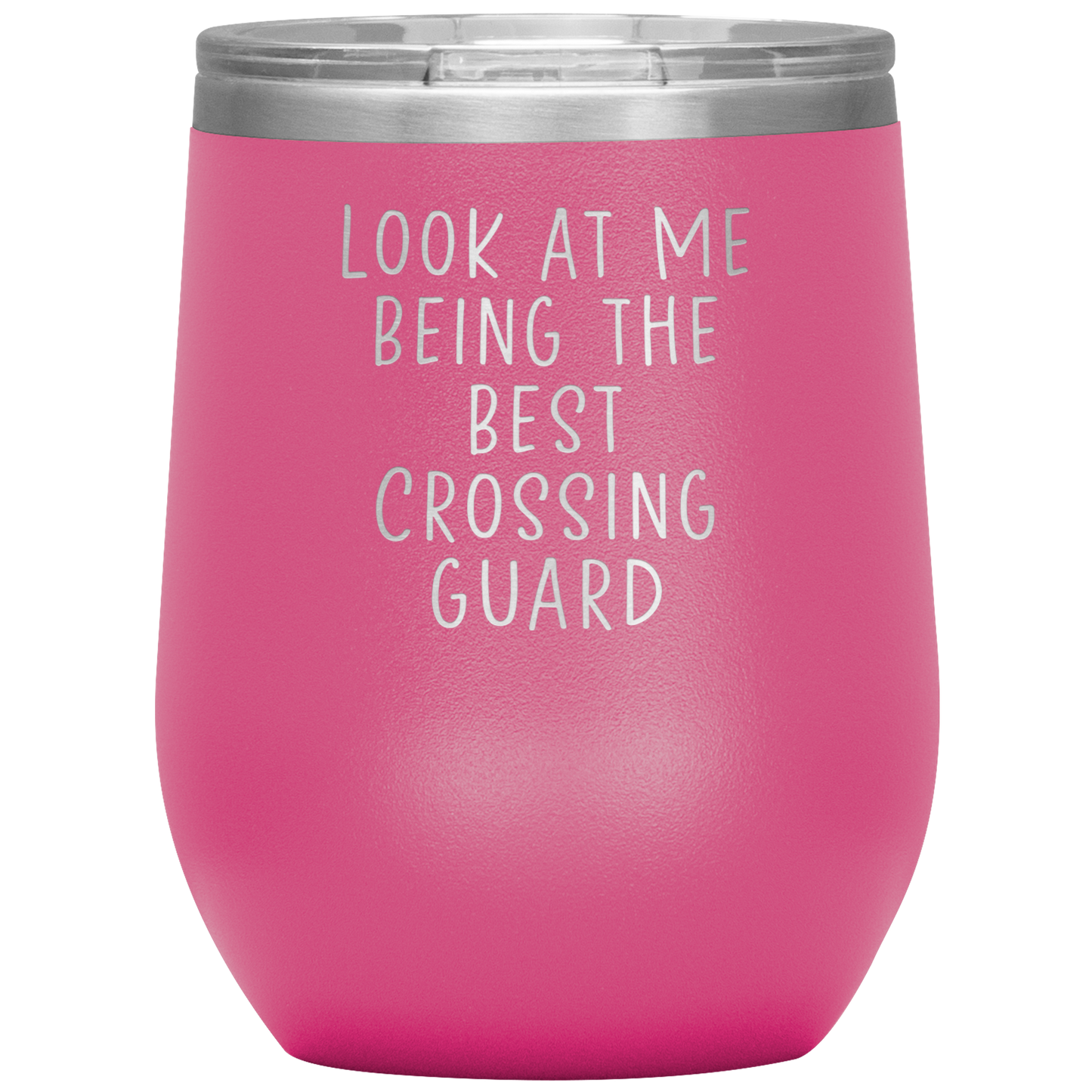 Crossing Guard Wine Tumbler, Crossing Guard Gifts, Travel Wine Cup, Birthday Gifts for Men and Women