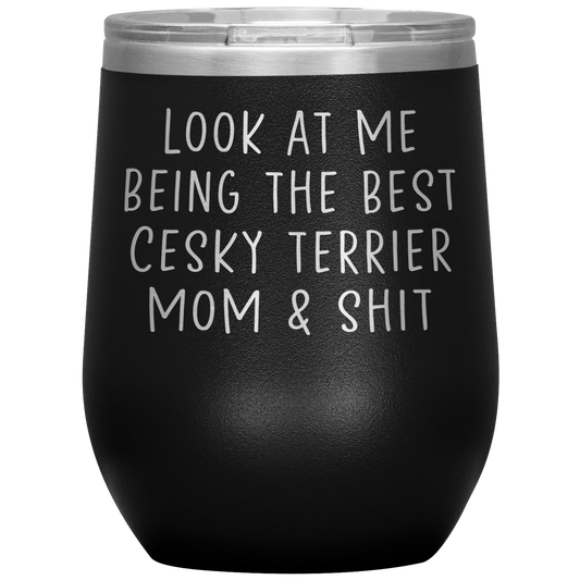 Cesky Terrier Mom Wine Tumbler, Funny Gifts, Travel Wine Cup, Birthday Gifts for Men and Women