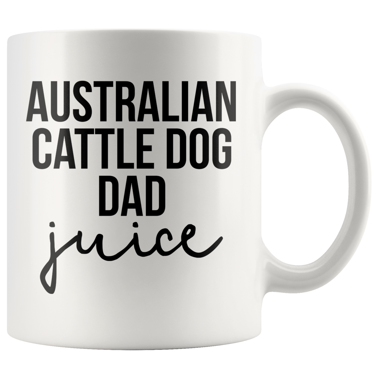 Australian Cattle Dog Dad Gifts, Coffee Mug, Two Tone Accent Cup, Birthday Gift for Men and Women