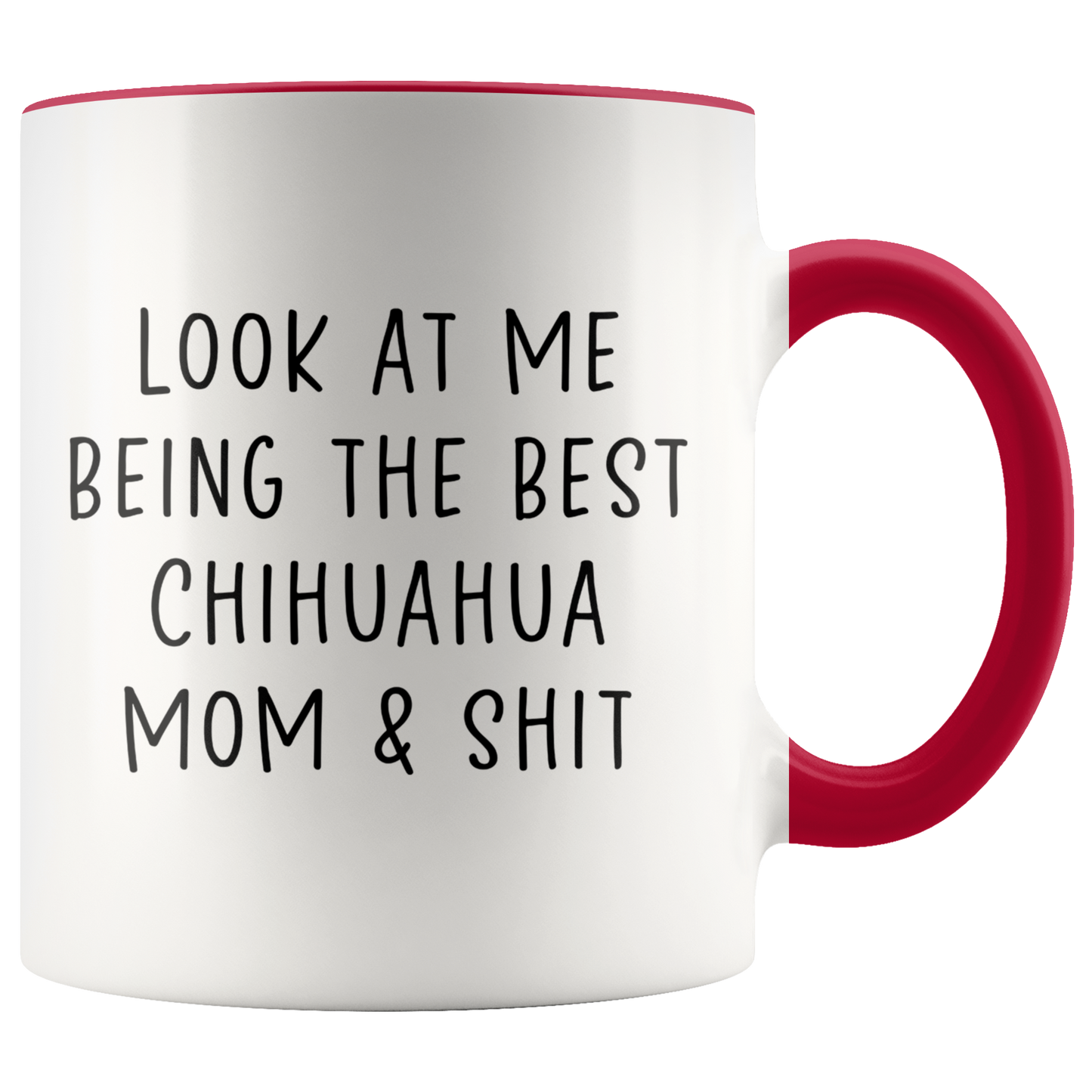 Chihuahua Mom Gifts, Coffee Mug, Two Tone Accent Cup, Birthday Gift for Men and Women