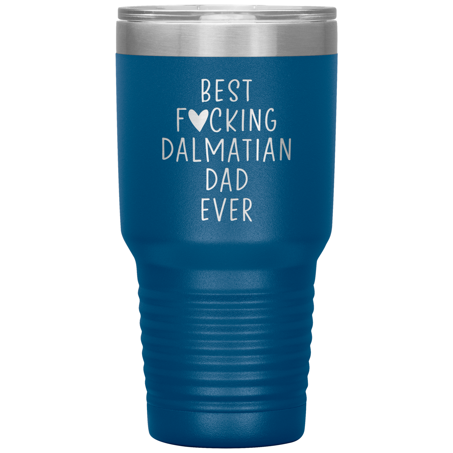 Dalmatian Dad Tumbler, Dalmatian Dad Gifts, Travel Coffee Mug, Birthday Gifts for Men and Women