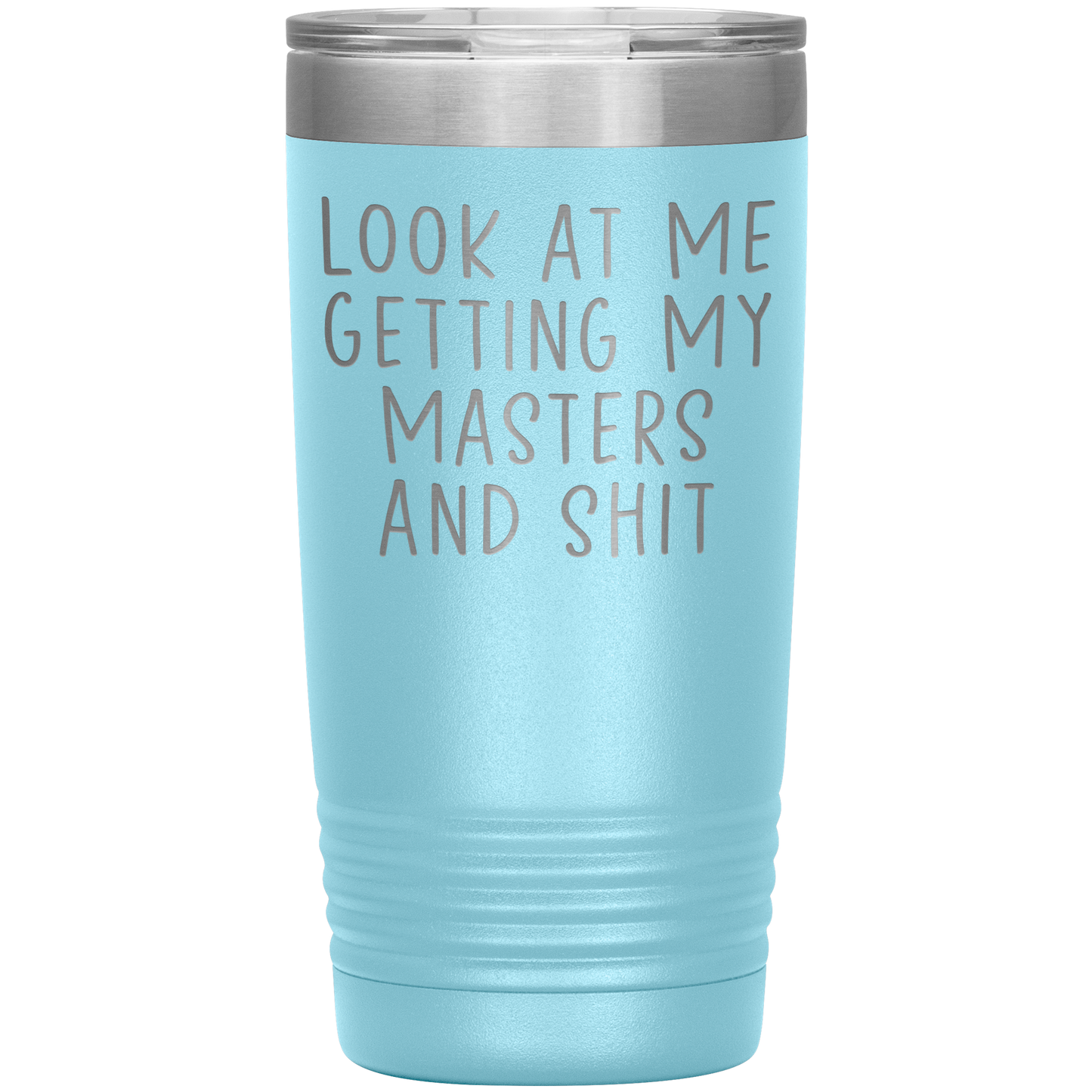 Masters Graduation Tumbler, Masters Graduation Gifts, Travel Coffee Mug, Birthday Gifts for Men and Women
