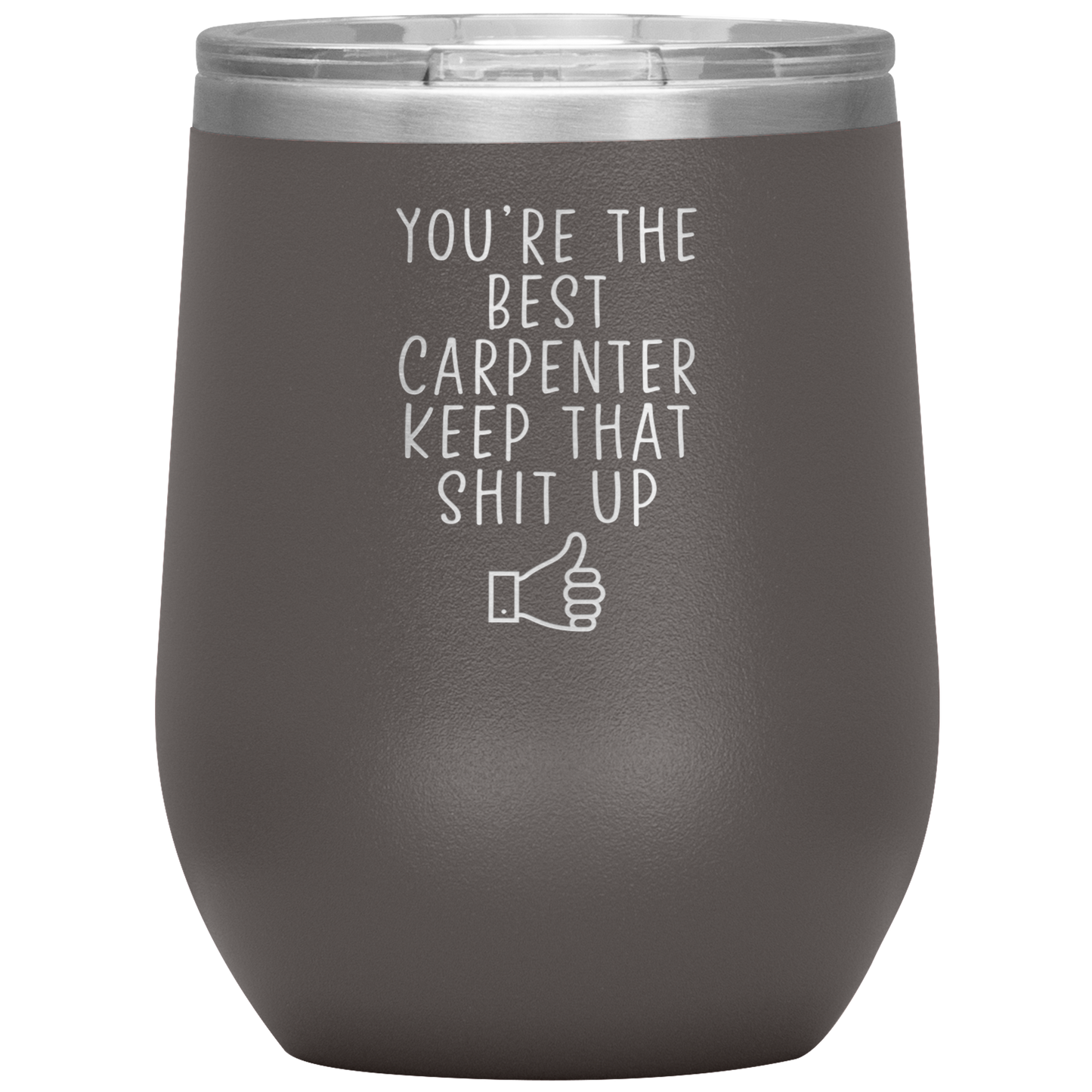 Carpenter Wine Tumbler, Gifts, Travel Wine Cup, Birthday Gifts for Men and Women