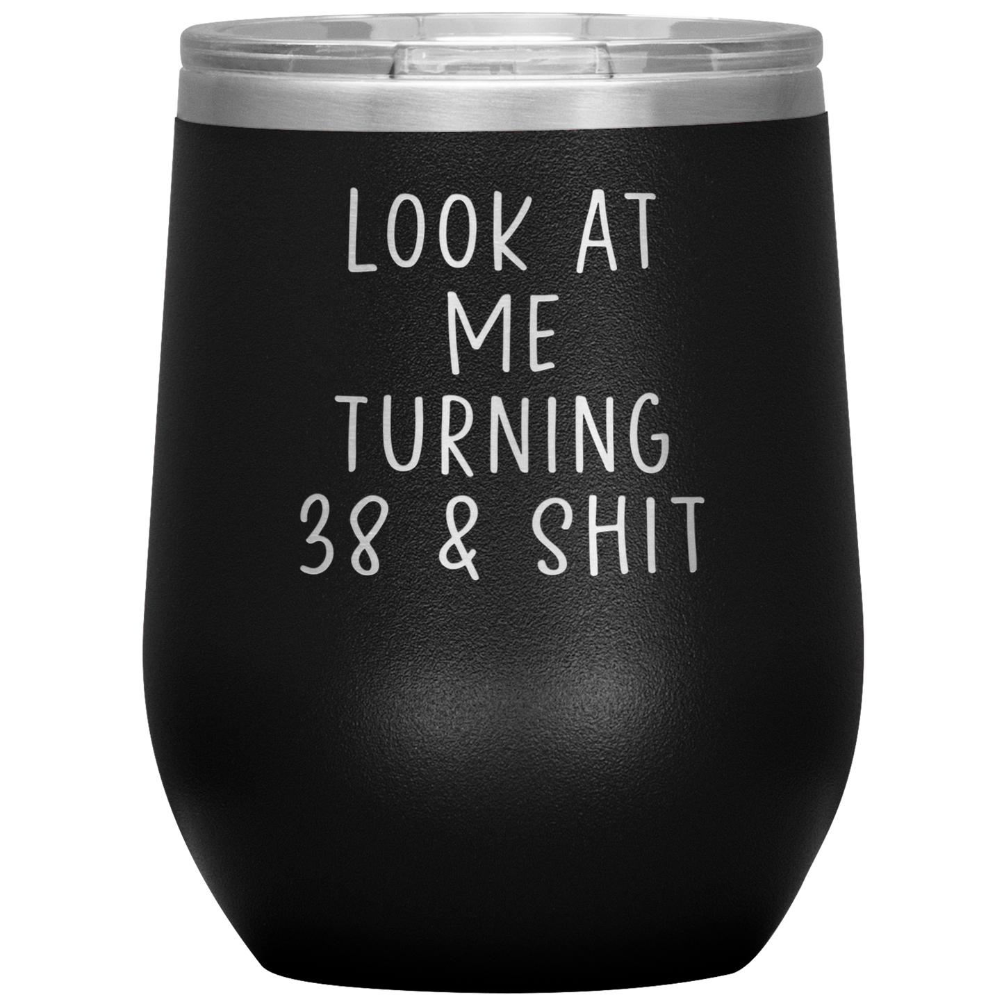 38th Birthday Wine Tumbler, 38th Birthday Gifts, Travel Wine Cup, Birthday Gifts for Men and Women