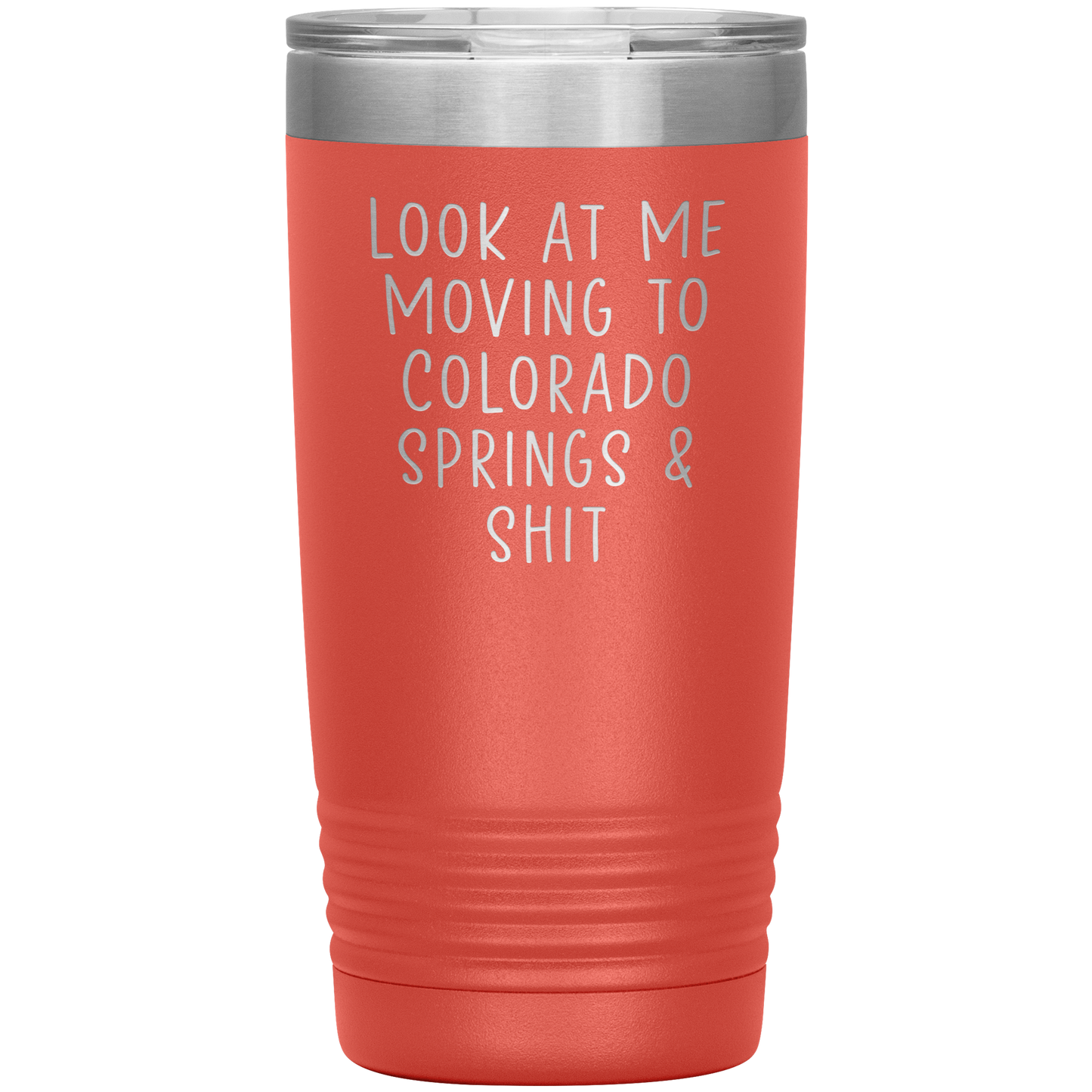 Moving to Colorado Springs Gifts, Coffee Mug, Tumbler, Birthday Gifts for Men and Women