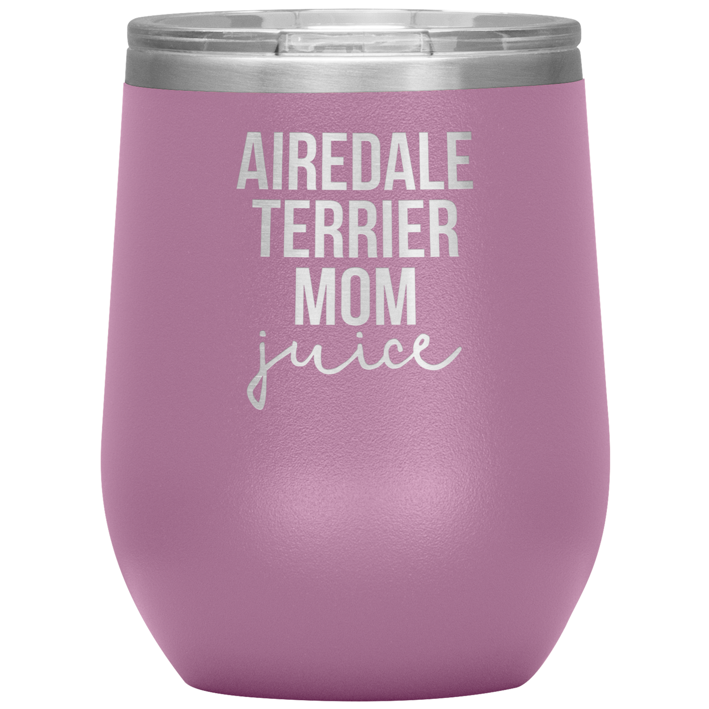 Airedale Terrier Mom Wine Tumbler, Funny Travel Wine Cup, Birthday Gifts for Men and Women