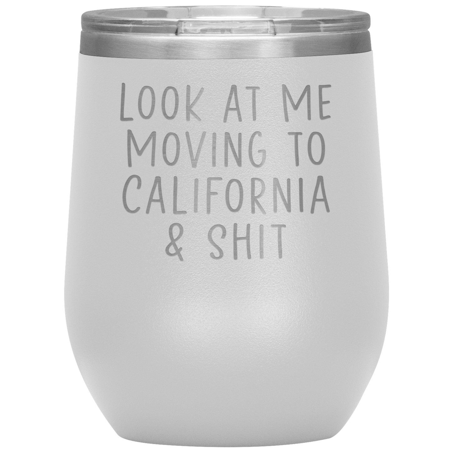 Déménagement à California Wine Tumbler, Déménagement en Californie Cadeaux, Travel Wine Cup, Cadeaux d’anniversaire pour les hommes et les femmes