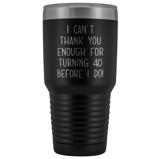 40TH BIRTHDAY GIFT 40 Years Old Tumbler Funny Quaranta Gift Tumbler Best Friend Cup Sorella Compleanno Regali Fratello Mugs