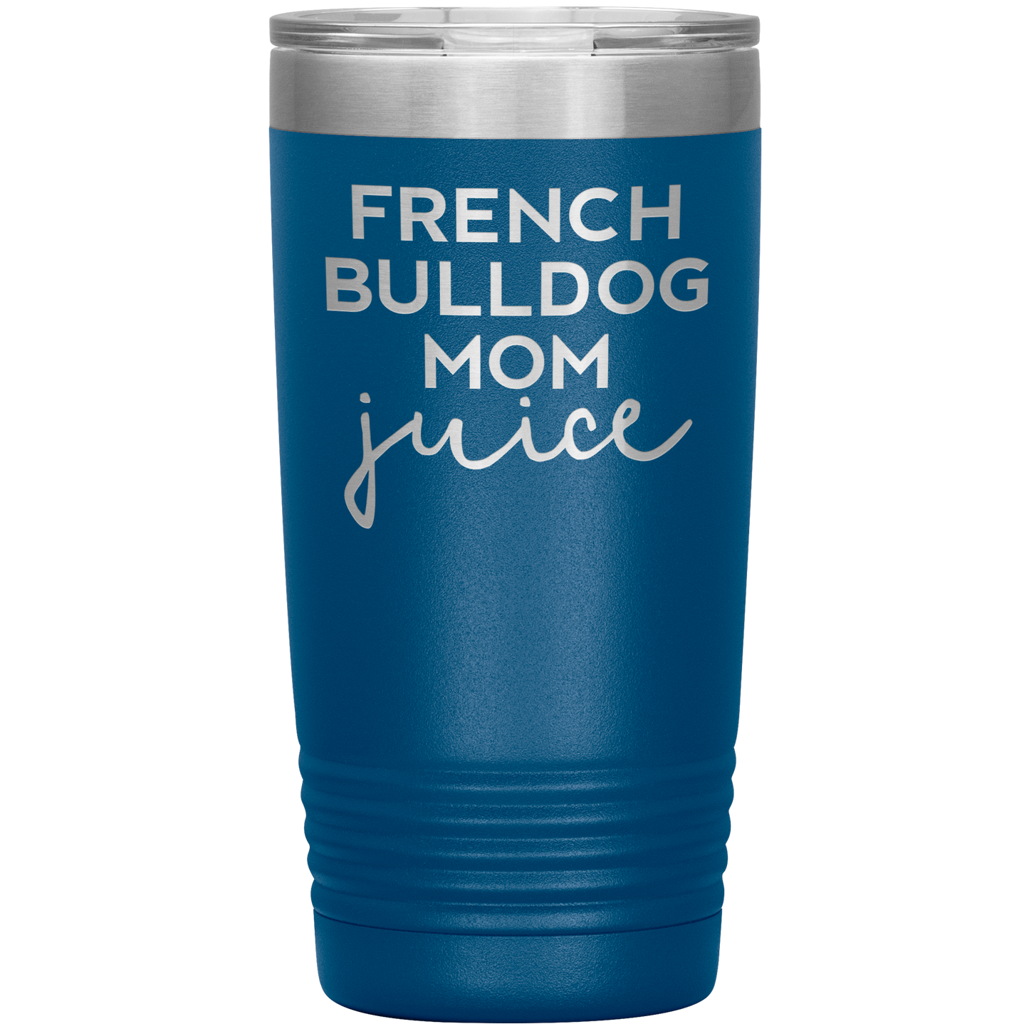 French Bulldog Mom Tumbler, French Bulldog Mom Gifts, Travel Coffee Mug, Birthday Gifts for Men and Women