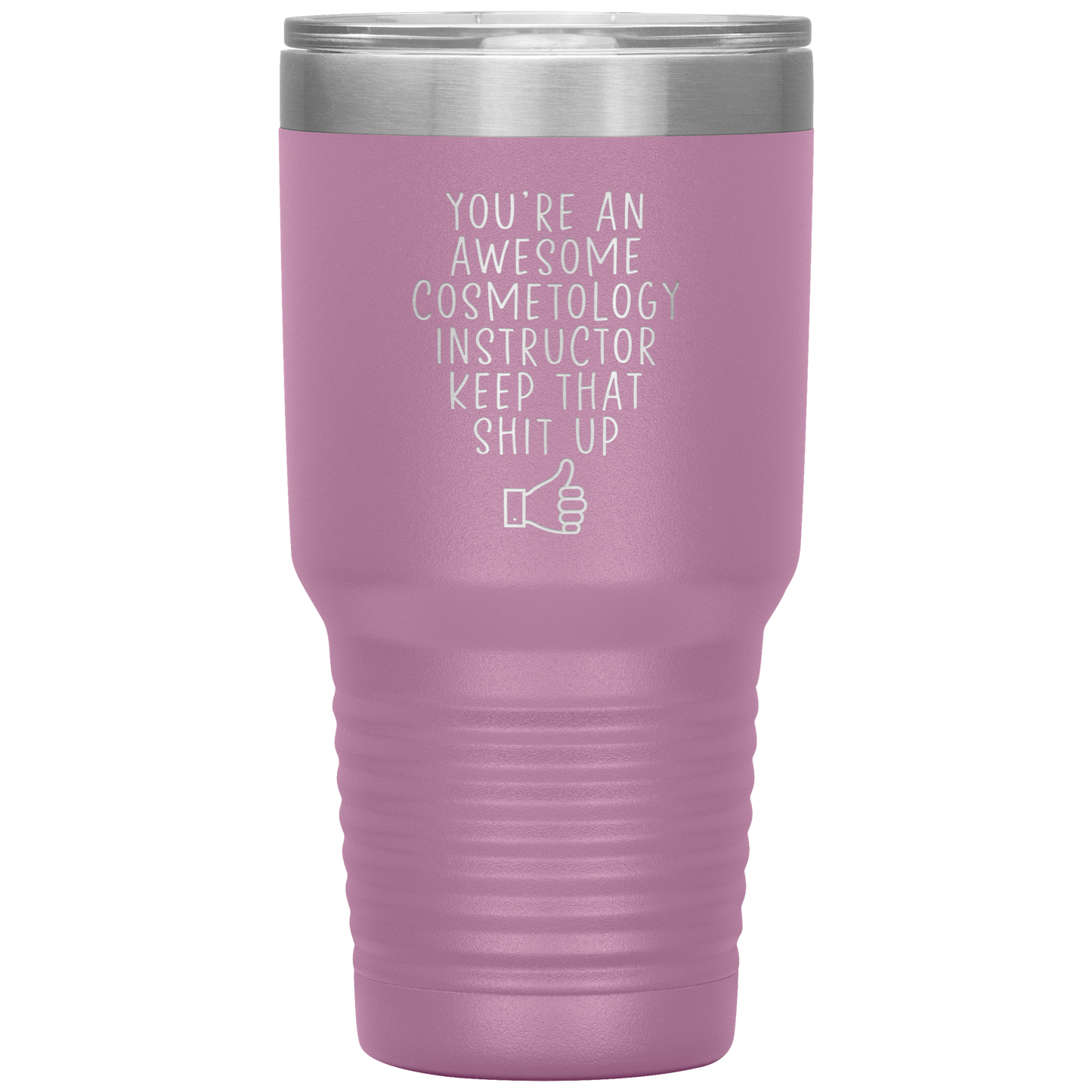 Cosmetology Instructor Tumbler, Cosmetology Instructor Gifts, Travel Coffee Mug, Birthday Gifts for Men and Women