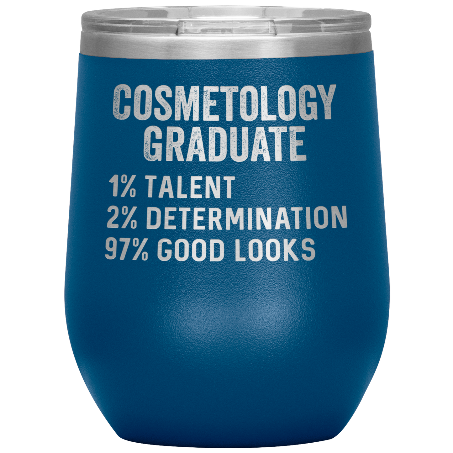 Cosmetology Graduate Wine Tumbler, Funny Cosmetologist Graduation Gifts, Travel Wine Cup, Birthday Gifts for Men and Women