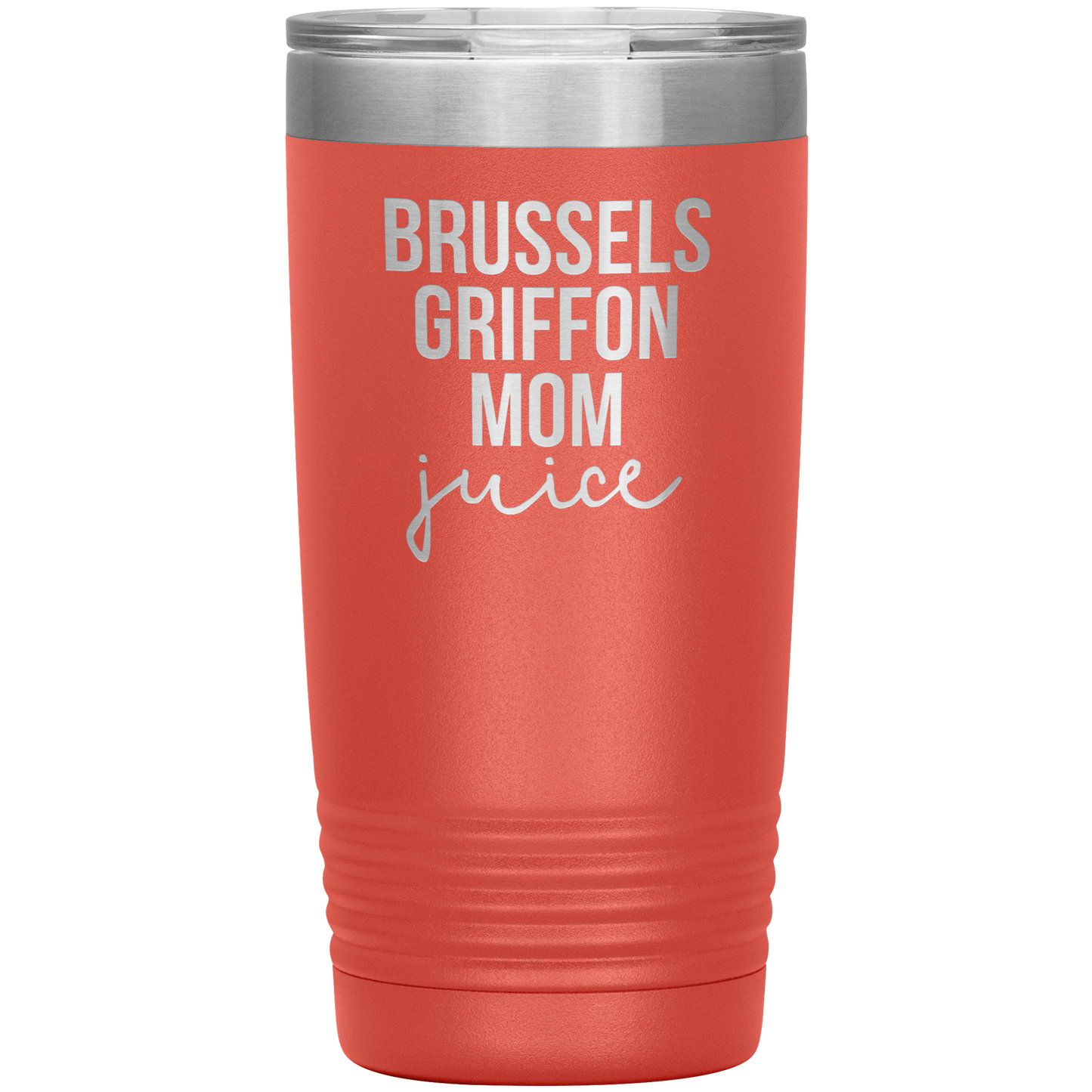 Brussels Griffon Mom Tumbler, Brussels Griffon Mom Gifts, Travel Coffee Mug, Birthday Gifts for Men and Women