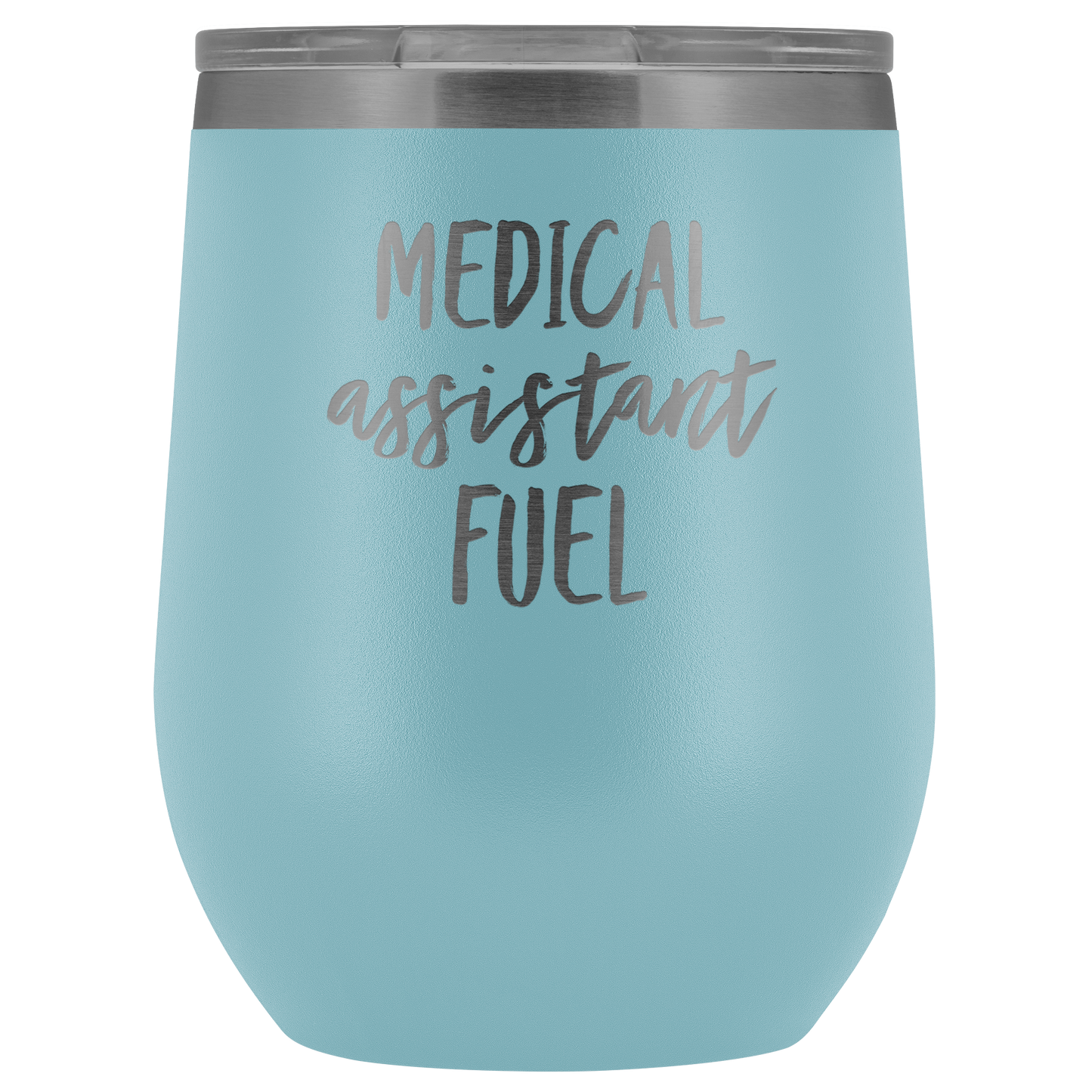 MEDICAL ASSISTANT WINE Tumbler Funny Medical Assistant Gift Medical Assistant Mom Coffee Mug Best Friend Cup Sister Birthday Gifts