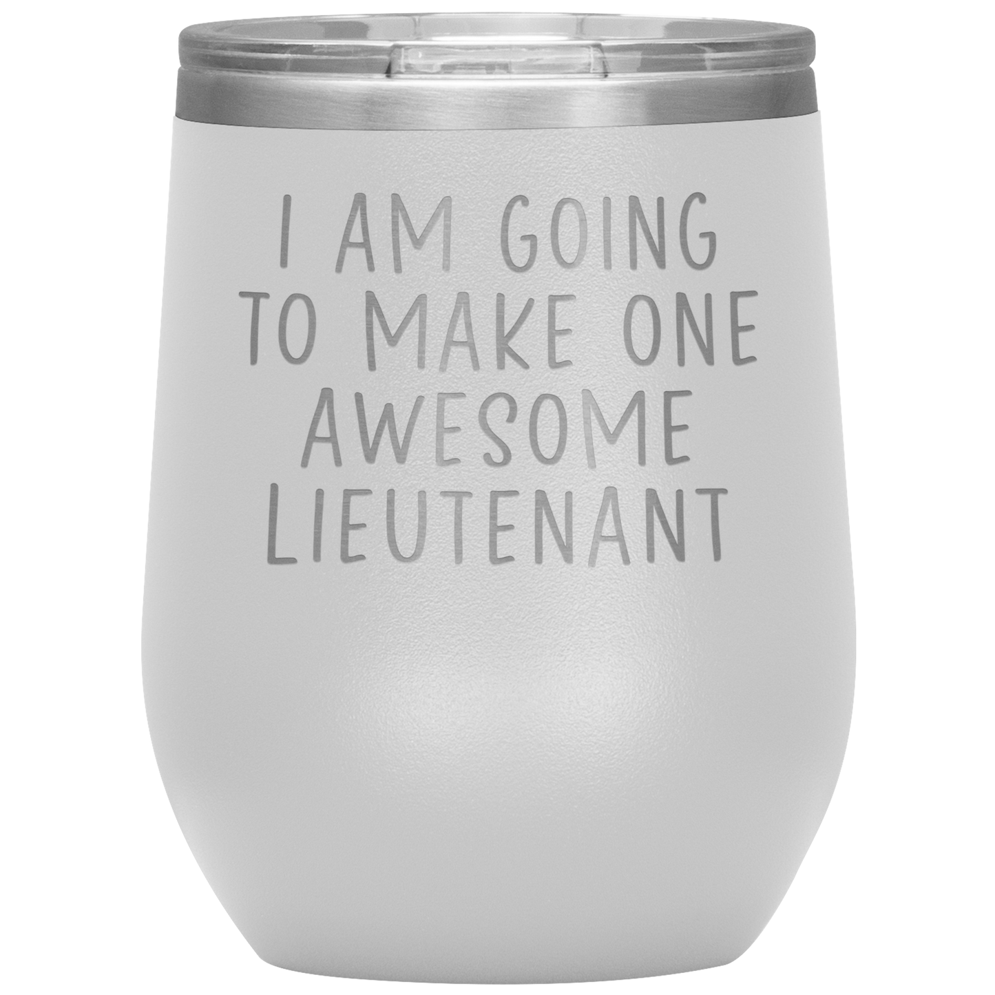 Lieutenant Wine Tumbler, Lieutenant Gifts, Travel Wine Cup, Birthday Gifts for Men and Women