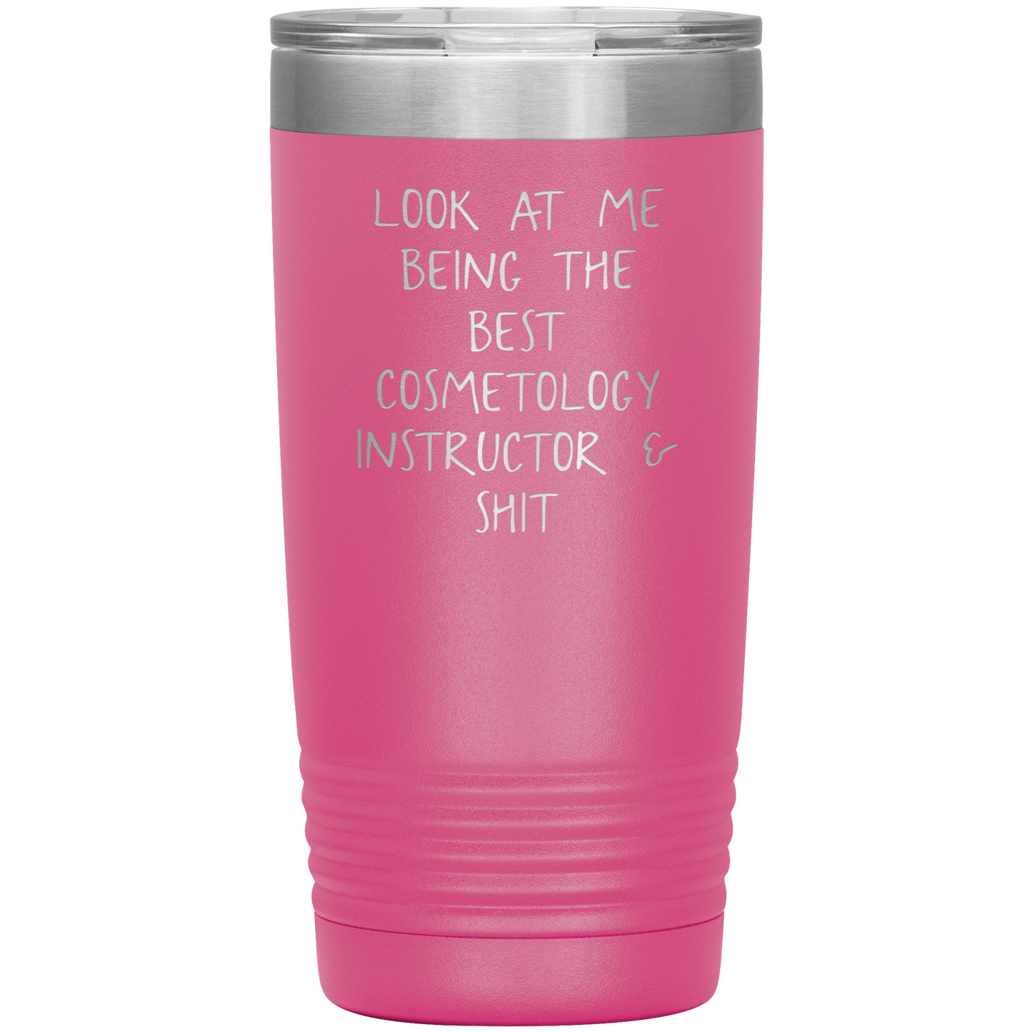 Cosmetology Instructor Tumbler, Funny Cosmetologist Instructor Travel Coffee Mug, Birthday Gifts for Men and Women