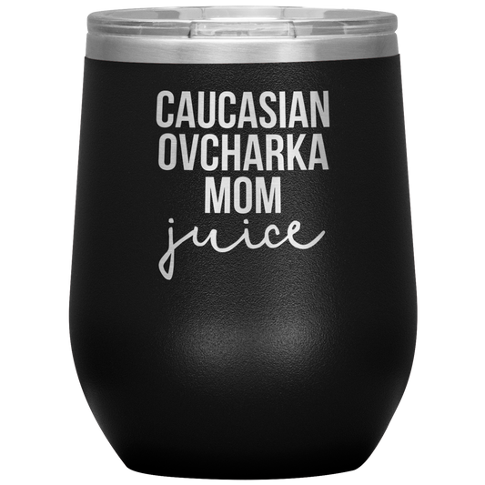 Caucasian Ovcharka Mom Wine Tumbler, Caucasian Ovcharka Mom Gifts, Travel Wine Cup, Birthday Gifts for Men and Women