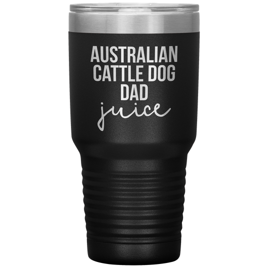 Australian Cattle Dog Dad Tumbler, Funny Travel Coffee Mug, Birthday Gifts for Men and Women