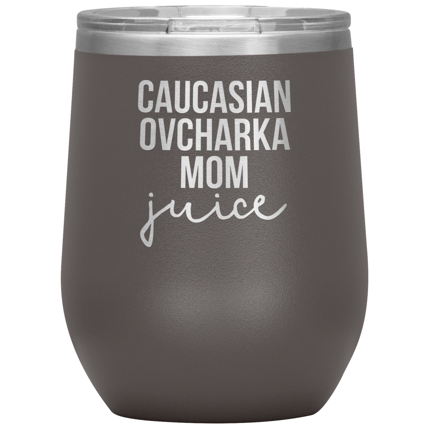 Caucasian Ovcharka Mom Wine Tumbler, Caucasian Ovcharka Mom Gifts, Travel Wine Cup, Birthday Gifts for Men and Women