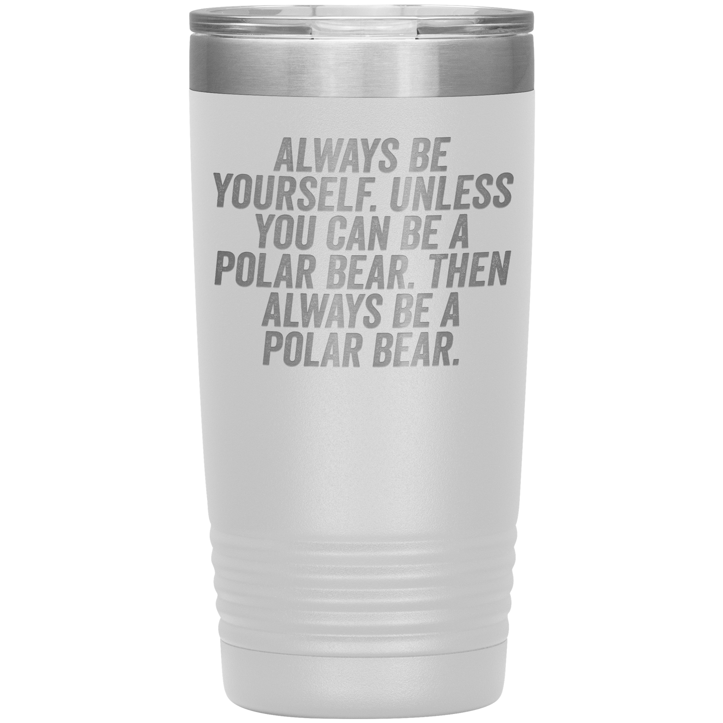 Polar Bear Tumbler, Polar Bear Gifts, Travel Coffee Mug, Birthday Gifts for Men and Women