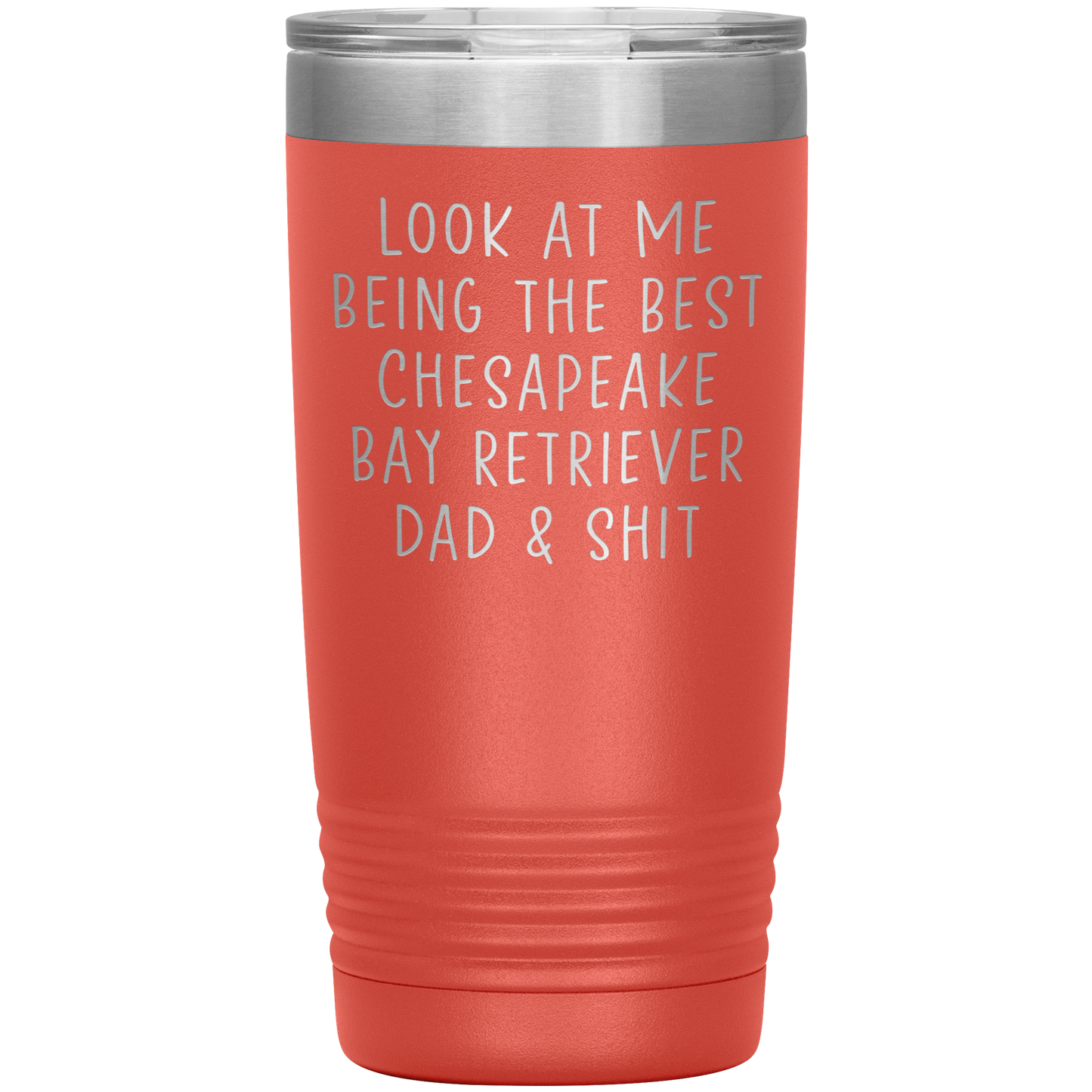 Chesapeake Bay Retriever Dad Tumbler, Funny Travel Coffee Mug, Birthday Gifts for Men and Women