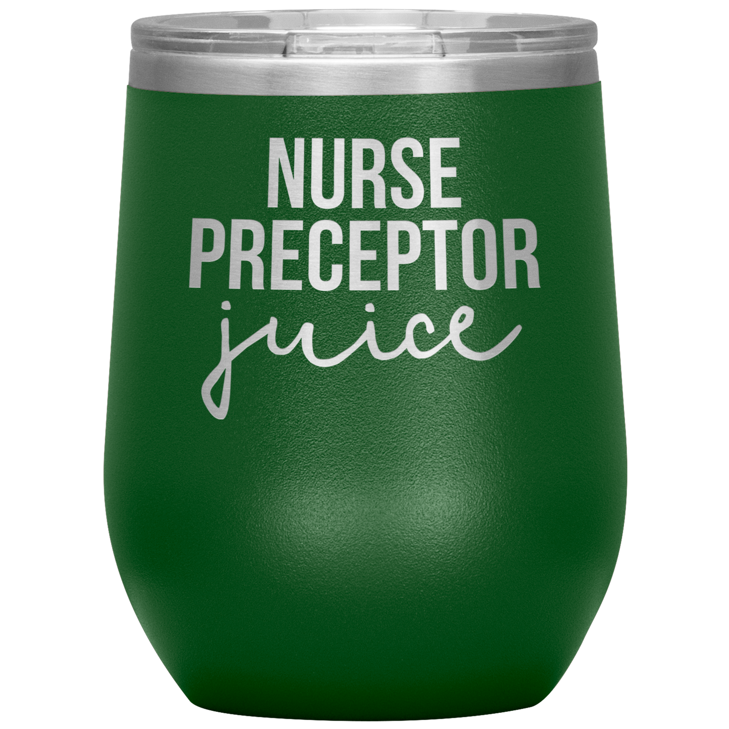 Nurse Preceptor Wine Tumbler, Nurse Preceptor Gifts, Travel Wine Cup, Birthday Gifts for Men and Women