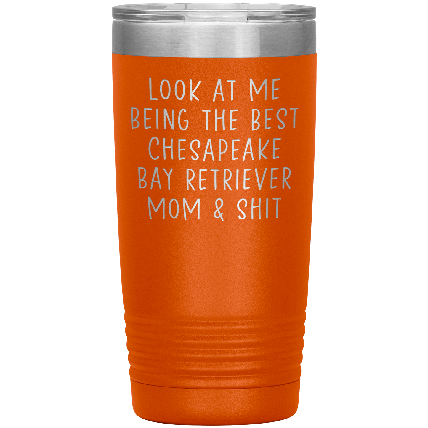 Chesapeake Bay Retriever Mom Tumbler, Funny Travel Coffee Mug, Birthday Gifts for Men and Women