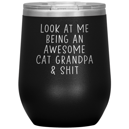 Cat Grandpa Wine Tumbler, Gifts, Travel Wine Cup, Birthday Gifts for Men and Women