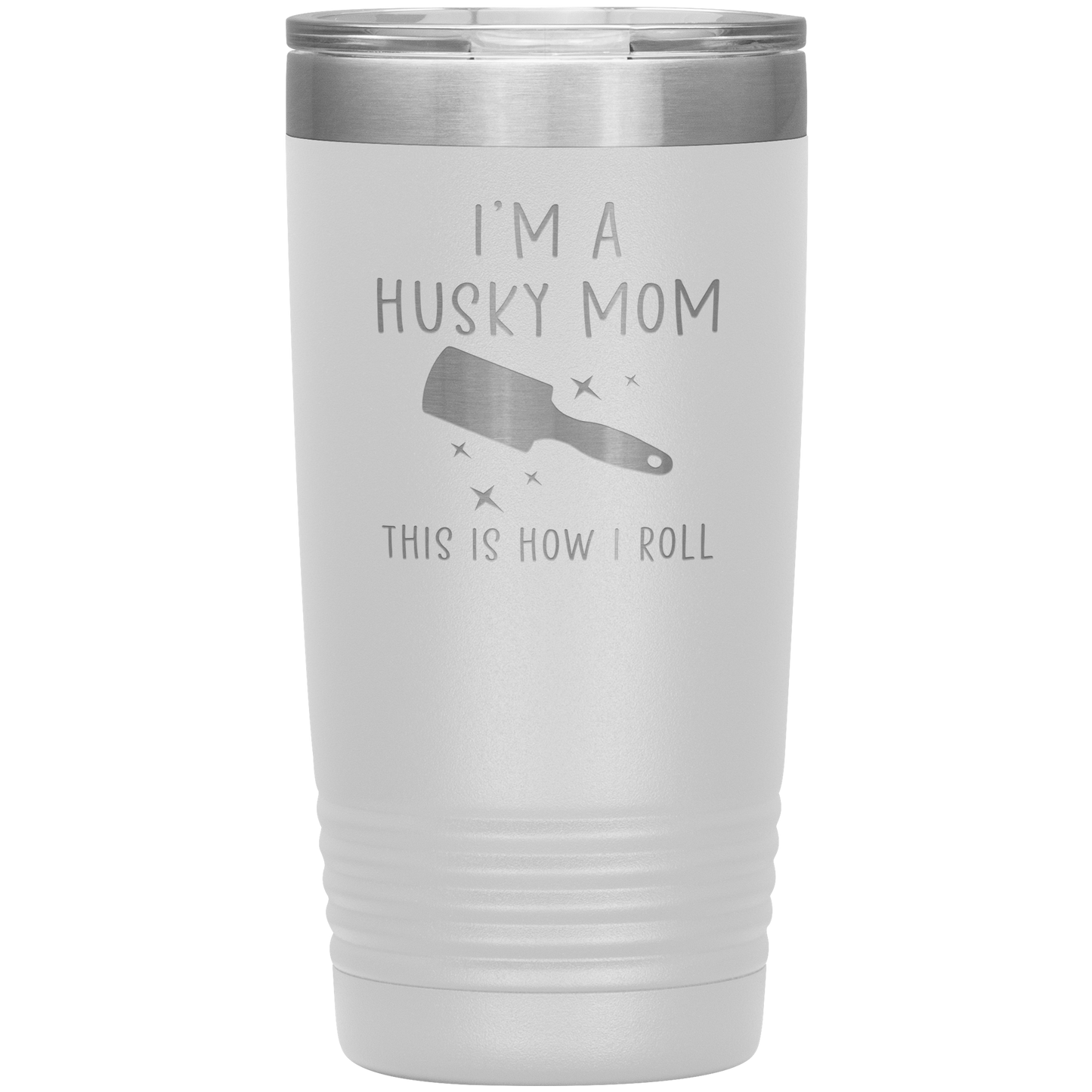 Husky Mom Tumbler, Funny Travel Coffee Mug, Birthday Gifts for Men and Women