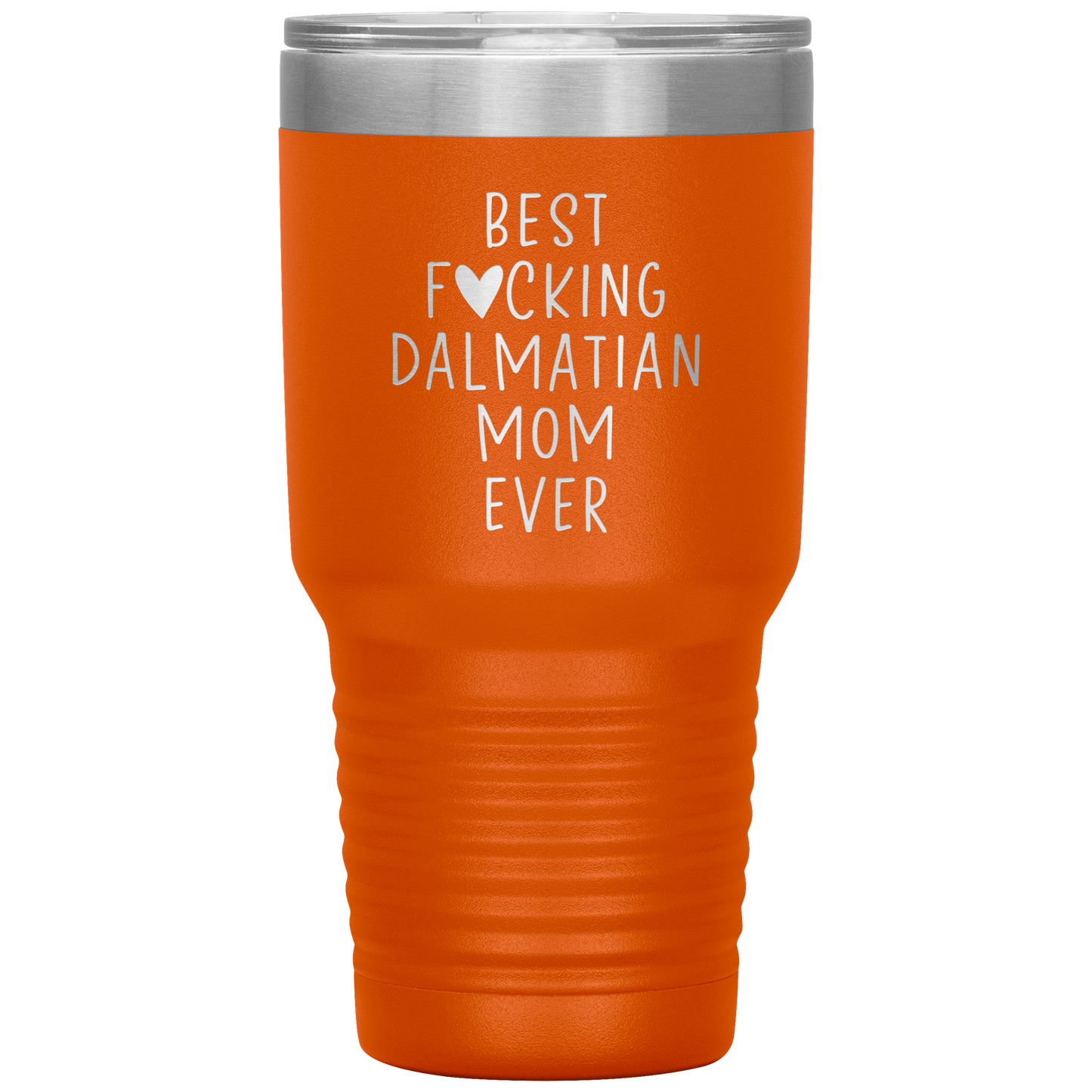 Dalmatian Mom Tumbler, Dalmatian Mom Gifts, Travel Coffee Mug, Birthday Gifts for Men and Women