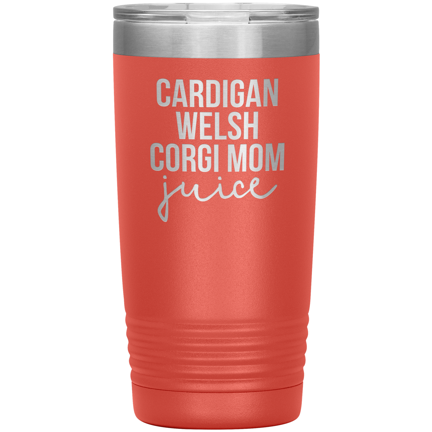 Cardigan Welsh Corgi Mom Tumbler, Cardigan Welsh Corgi Mom Gifts, Travel Coffee Mug, Birthday Gifts for Men and Women