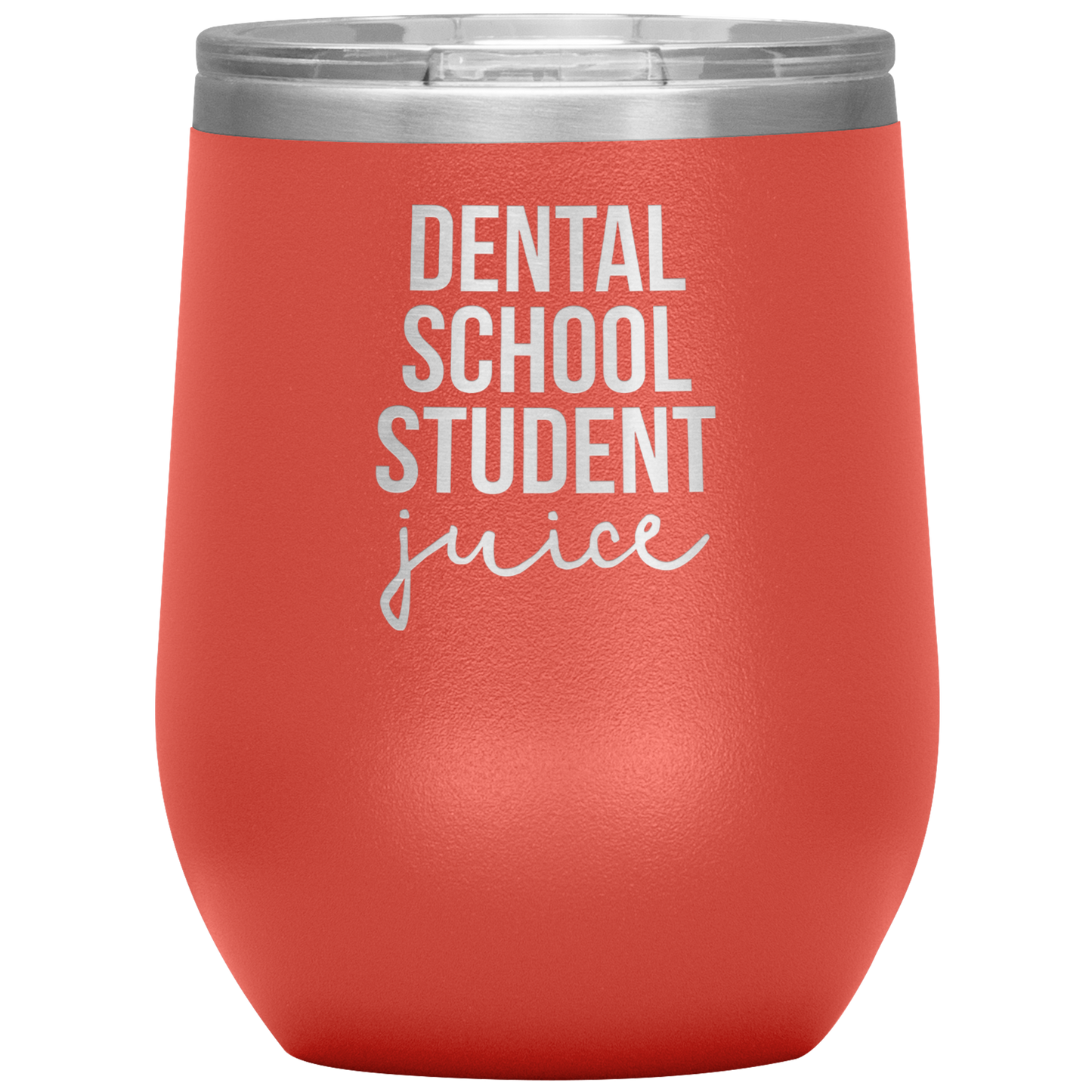 Dental School Student Wine Tumbler, Dental School Student Gifts, Travel Wine Cup, Birthday Gifts for Men and Women