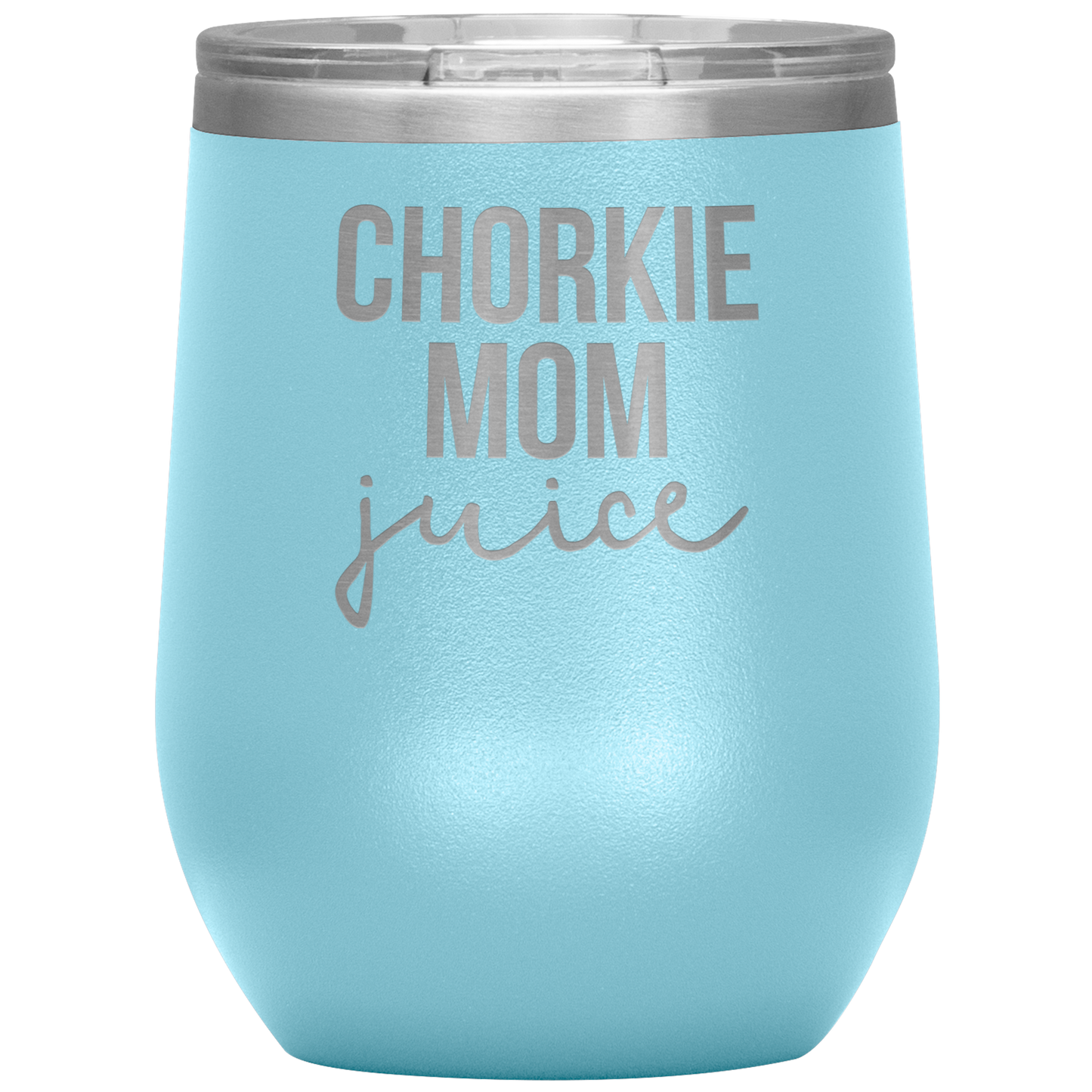 Chorkie Mom Wine Tumbler, Chorkie Mom Gifts, Travel Wine Cup, Birthday Gifts for Men and Women