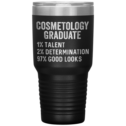 Cosmetology Graduate Tumbler, Funny Cosmetologist Graduation Travel Coffee Mug, Birthday Gifts for Men and Women