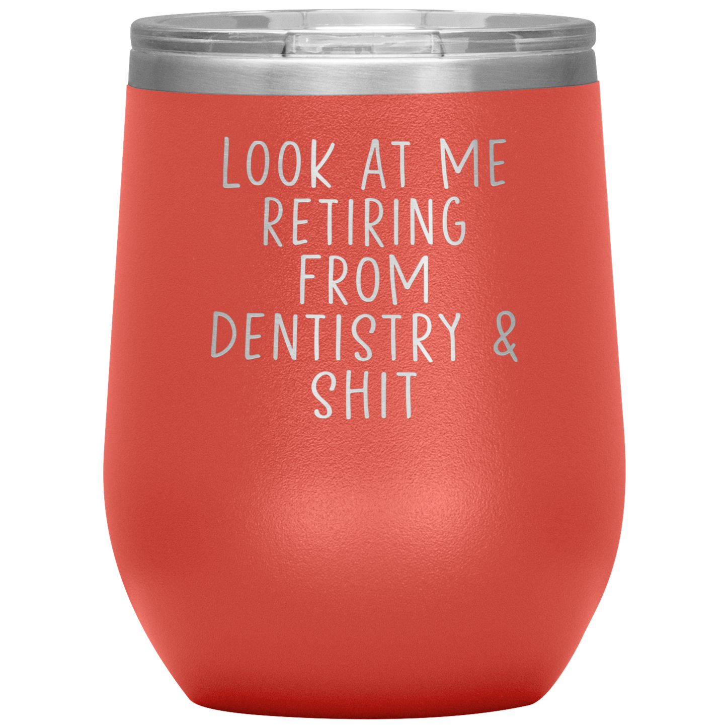 Dentista Pensione Vino Tumbler, Dentista Pensionamento Regali, Travel Wine Cup, Regali di compleanno per uomini e donne