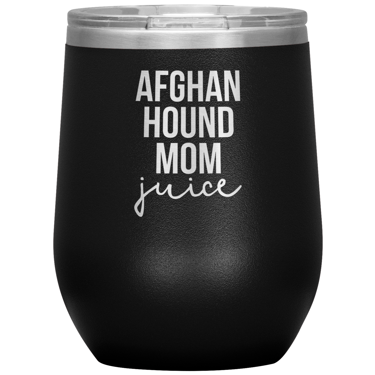 Afghan Hound Mom Wine Tumbler, Funny Travel Wine Cup, Birthday Gifts for Men and Women