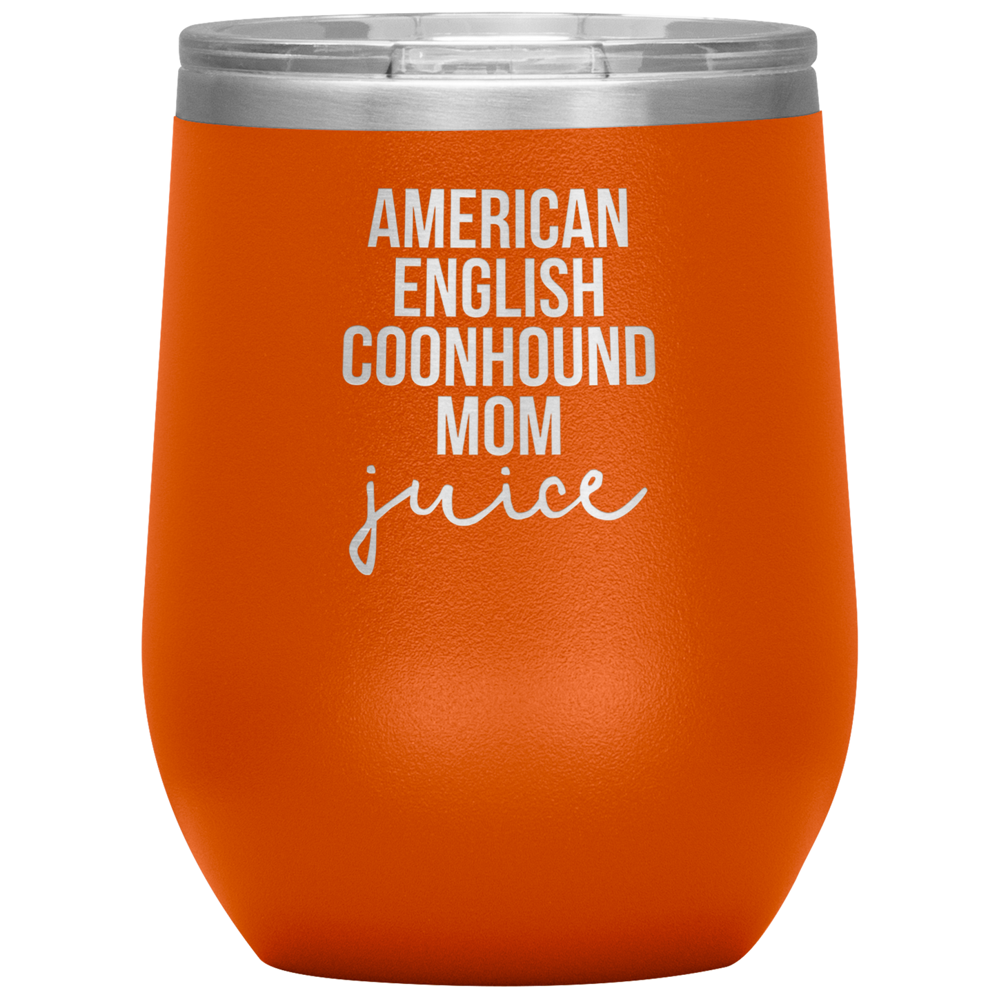 American English Coonhound Mom Wine Tumbler, Funny Travel Wine Cup, Birthday Gifts for Men and Women