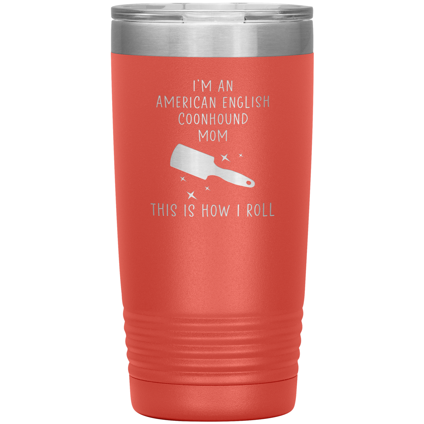 American English Coonhound Mom Tumbler, Funny Travel Coffee Mug, Birthday Gifts for Men and Women