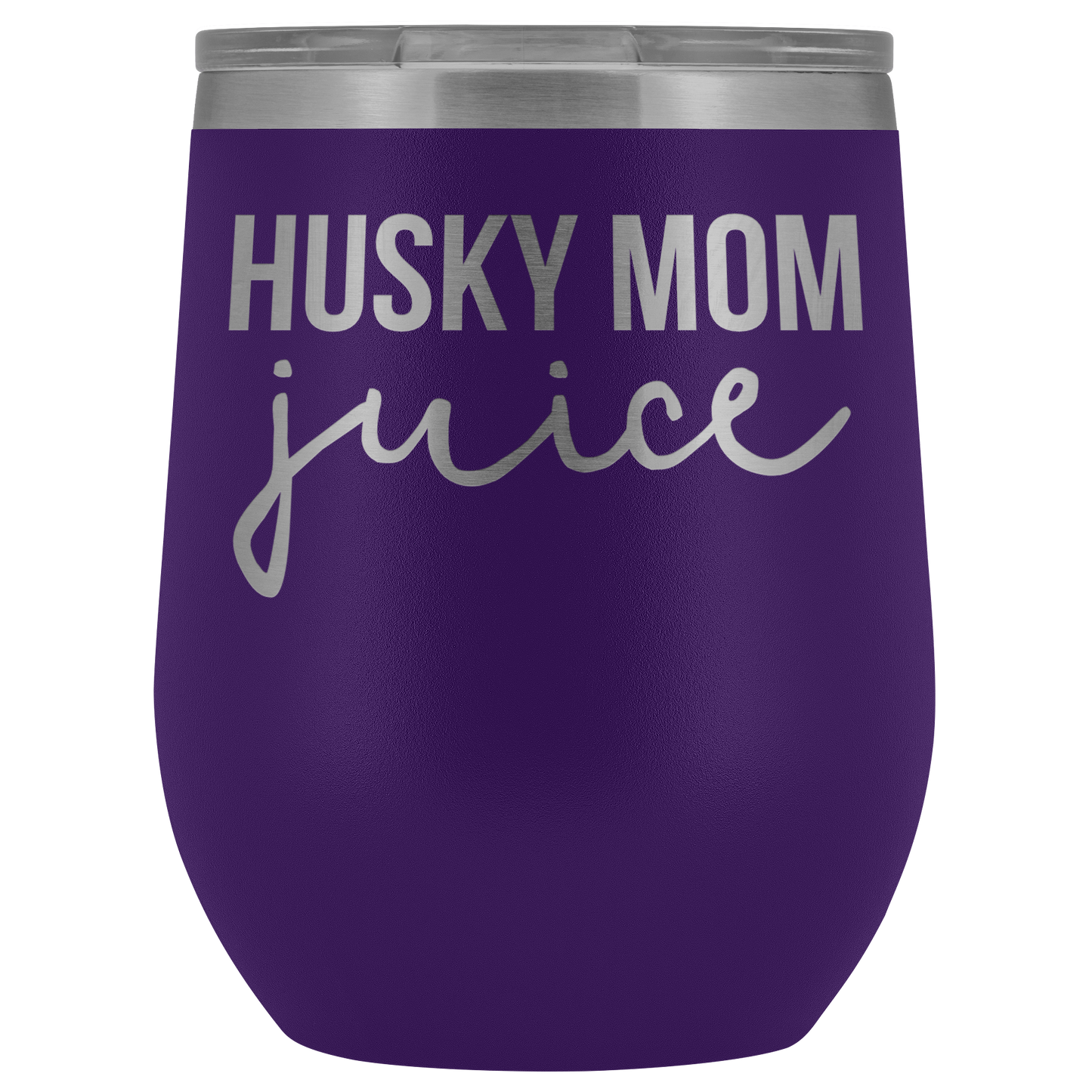 Husky Mom Gifts, Husky Mom Wine Tumbler, Husky Mom Cup, Funny Birthday Gifts for Men and Women