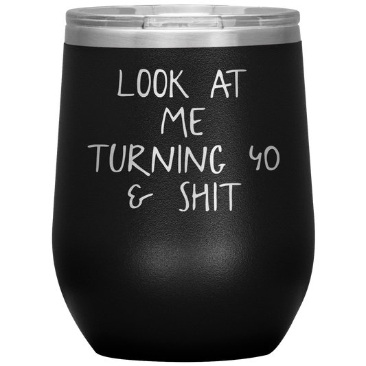 40 Compleanno Wine Tumbler, 40 Compleanno Regali, Wine Wine Cup, Regali di compleanno per Uomini e Donne