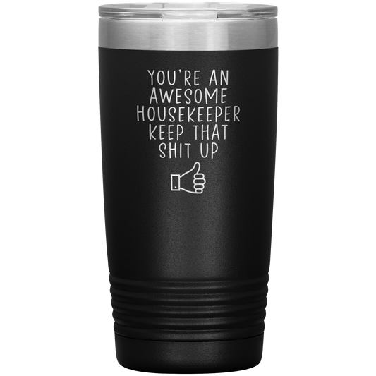 Housekeeper Tumbler, Housekeeper Gifts, Travel Coffee Mug, Compleanno regali per uomini e donne