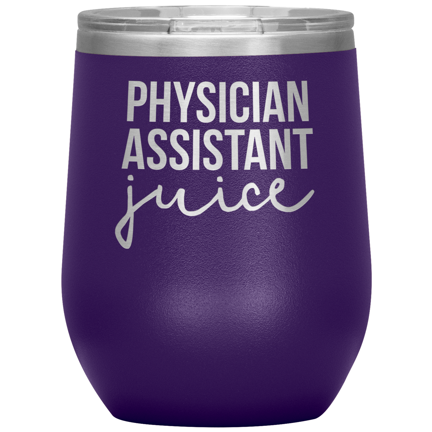 Physician Assistant Wine Tumbler, Physician Assistant Gifts, Travel Wine Cup, Birthday Gifts for Men and Women