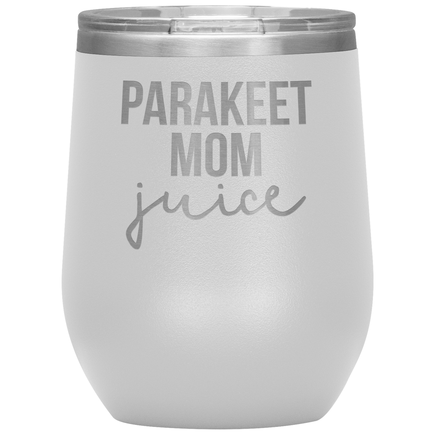 Parakeet Mom Wine Tumbler, Parakeet Mom Gifts, Travel Wine Cup, Birthday Gifts for Men and Women